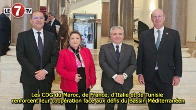 Photo of Les CDG du Maroc, de France, d’Italie et de Tunisie renforcent leur coopération face aux défis du Bassin Méditerranéen