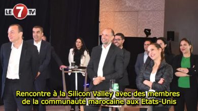 Photo of Rencontre à la Silicon Valley avec des membres de la communauté marocaine aux Etats-Unis