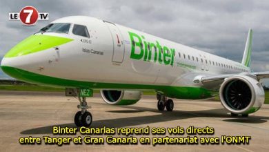 Photo of Binter Canarias reprend ses vols directs entre Tanger et Gran Canaria en partenariat avec l’ONMT