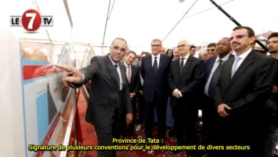 Photo of Province de Tata : Signature de plusieurs conventions pour le développement de divers secteurs