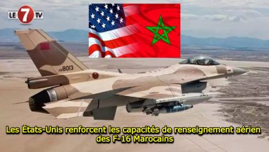 Photo of Les États-Unis renforcent les capacités de renseignement aérien des F-16 Marocains