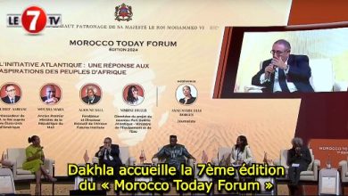 Photo of Dakhla accueille la 7ème édition du « Morocco Today Forum »