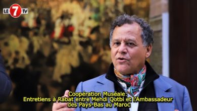 Photo of Coopération Muséale: Entretiens à Rabat entre Mehdi Qotbi et l’Ambassadeur des Pays-Bas au Maroc
