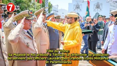 Photo of Fête du Trône: Sa Majesté le Roi préside à Tétouan la cérémonie de prestation de serment des Officiers Lauréats des Grandes Écoles Militaires et Paramilitaires