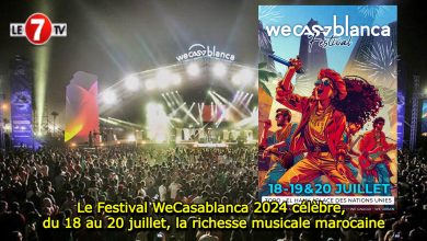 Photo of Le Festival WeCasablanca 2024 célèbre, du 18 au 20 juillet, la richesse musicale marocaine
