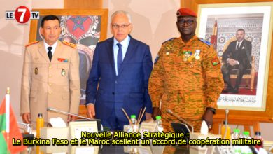 Photo of Nouvelle Alliance Stratégique : Le Burkina Faso et le Maroc scellent un accord de coopération militaire