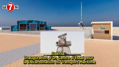 Photo of Dakhla: Inauguration d’un Centre d’Essai pour la Décarbonation du Transport Maritime