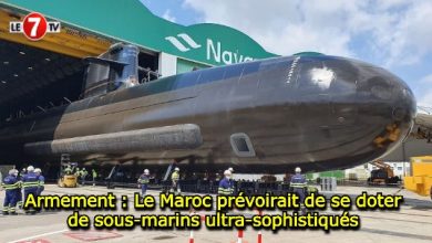 Photo of Armement : Le Maroc prévoirait de se doter de sous-marins ultra-sophistiqués 