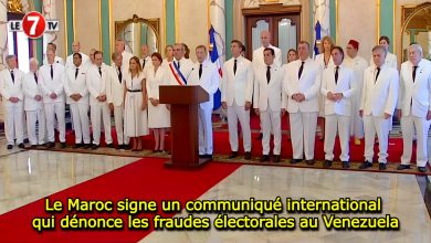 Photo of Le Maroc signe un communiqué international qui dénonce les fraudes électorales au Venezuela