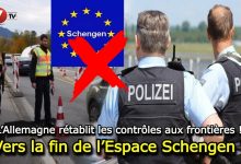 Photo of L’Allemagne rétablit les contrôles aux frontières : Vers la fin de l’Espace Schengen ?