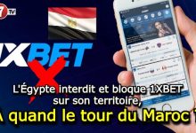 Photo of L’Égypte interdit et bloque 1XBET sur son territoire ; À quand le tour du Maroc ?