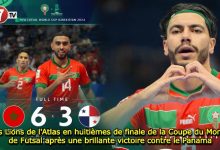 Photo of Les Lions de l’Atlas en huitièmes de finale de la Coupe du Monde de Futsal après une brillante victoire contre le Panama