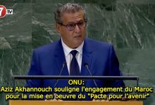 Photo of ONU: Aziz Akhannouch souligne l’engagement du Maroc pour la mise en oeuvre du « Pacte pour l’avenir »