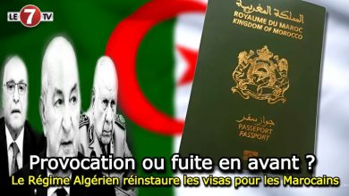 Photo of Provocation ou fuite en avant ? Le Régime Algérien réinstaure les visas pour les Marocains