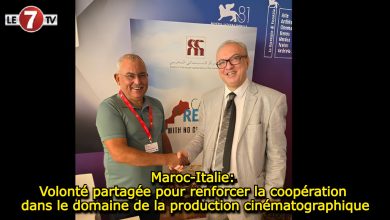 Photo of Maroc-Italie: Volonté partagée pour renforcer la coopération dans le domaine de la production cinématographique