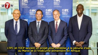 Photo of L’IFC et l’OCP lancent un projet pour remédier à la pénurie d’eau au Maroc et à l’insécurité alimentaire en Afrique