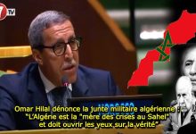 Photo of Omar Hilal dénonce la junte militaire algérienne : “L’Algérie est la « mère des crises au Sahel » et doit ouvrir les yeux sur la vérité”