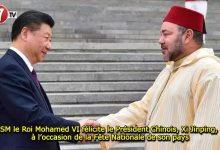 Photo of SM le Roi Mohamed VI félicite le Président Chinois, Xi Jinping, à l’occasion de la Fête Nationale de son pays