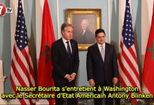 Photo of Nasser Bourita s’entretient à Washington avec le Secrétaire d’Etat Américain Antony Blinken