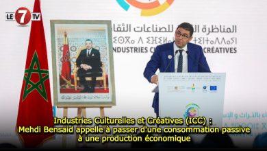 Photo of Industries Culturelles et Créatives (ICC) : Mehdi Bensaid appelle à passer d’une consommation passive à une production économique