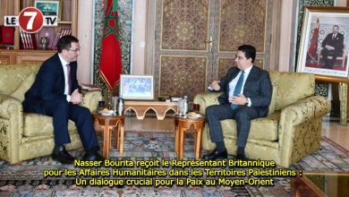 Photo of Nasser Bourita reçoit le Représentant Britannique pour les Affaires Humanitaires dans les Territoires Palestiniens : Un dialogue crucial pour la Paix au Moyen-Orient