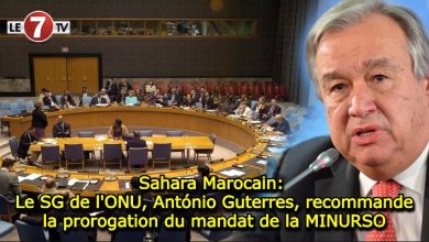 Photo of Sahara Marocain: Le SG de l’ONU, António Guterres, recommande la prorogation du mandat de la MINURSO