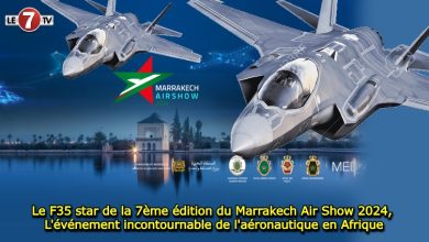 Photo of Le F35 star de la 7ème édition du Marrakech Air Show 2024, l’événement incontournable de l’aéronautique en Afrique