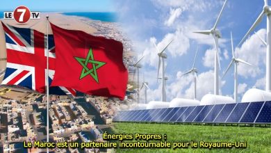 Photo of Énergies Propres : Le Maroc est un partenaire incontournable pour le Royaume-Uni 