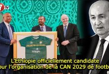 Photo of L’Ethiopie officiellement candidate pour l’organisation de la CAN 2029 de football