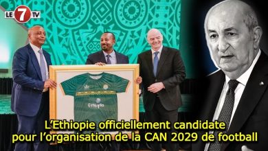 Photo of L’Ethiopie officiellement candidate pour l’organisation de la CAN 2029 de football