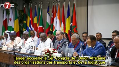 Photo of Tanger accueille le premier Congrès de l’Union Africaine des organisations de transport et logistique