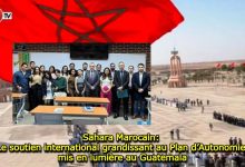 Photo of Sahara Marocain: Le soutien international grandissant au Plan d’Autonomie mis en lumière au Guatemala