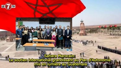 Photo of Sahara Marocain: Le soutien international grandissant au Plan d’Autonomie mis en lumière au Guatemala