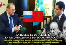 Photo of Rencontre stratégique à Moscou et Intensification des consultations Russo-Marocaines autour de la question du Sahara Marocain