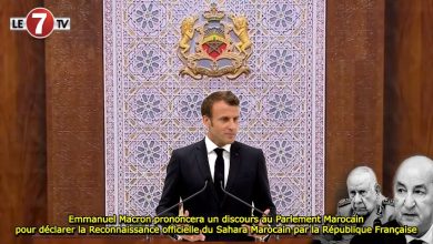 Photo of Emmanuel Macron prononcera un discours au Parlement Marocain pour déclarer la Reconnaissance officielle du Sahara Marocain par la République Française