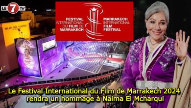 Photo of Le Festival International du Film de Marrakech 2024 rendra un hommage à Naima El Mcharqui