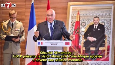 Photo of Sécurité Alimentaire : L’OCP présente la vision Marocaine d’une Afrique appelée à devenir une solution mondiale