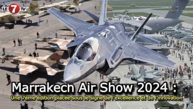 Photo of Marrakech Air Show 2024 : Une 7ème édition placée sous le signe de l’excellence et de l’innovation