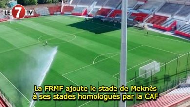 Photo of La FRMF ajoute le stade de Meknès à ses stades homologués par la CAF