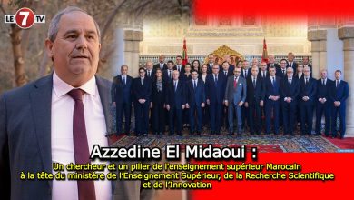 Photo of Azzedine El Midaoui : Un chercheur et un pilier de l’enseignement supérieur Marocain à la tête du ministère de l’Enseignement Supérieur, de la Recherche Scientifique et de l’Innovation