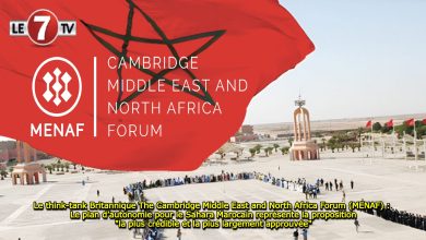 Photo of Le think-tank Britannique The Cambridge Middle East and North Africa Forum (MENAF) : Le plan d’autonomie pour le Sahara Marocain représente la proposition « la plus crédible et la plus largement approuvée »