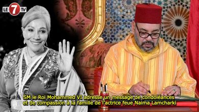 Photo of SM le Roi adresse un message de condoléances et de compassion à la famille de l’actrice feue Naima Lamcharki