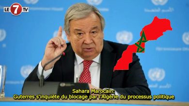 Photo of Sahara Marocain: Guterres s’inquiète du blocage par l’Algérie du processus politique