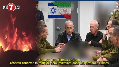 Photo of Frappes Israéliennes en Iran: Téhéran confirme la mort de deux militaires dans des attaques ciblées