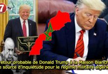 Photo of Le retour probable de Donald Trump à la Maison Blanche, une source d’inquiétude pour le régime militaire algérien