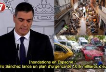 Photo of Inondations en Espagne : Pedro Sánchez lance un plan d’urgence de 10,6 milliards d’euros