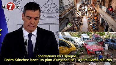 Photo of Inondations en Espagne : Pedro Sánchez lance un plan d’urgence de 10,6 milliards d’euros