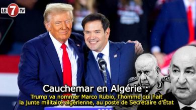 Photo of Cauchemar en Algérie : Trump va nommer Marco Rubio, l’homme qui hait la junte militaire algérienne, au poste de Secrétaire d’État 