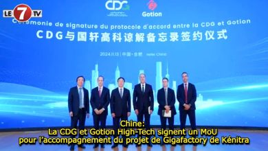 Photo of Chine: La CDG et Gotion High-Tech signent un MoU pour l’accompagnement du projet de Gigafactory de Kénitra