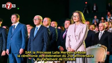 Photo of SAR la Princesse Lalla Meryem préside la cérémonie de célébration du 25e anniversaire du Parlement de l’Enfant